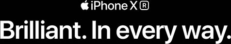 iPhone XR, brilliant in every way.