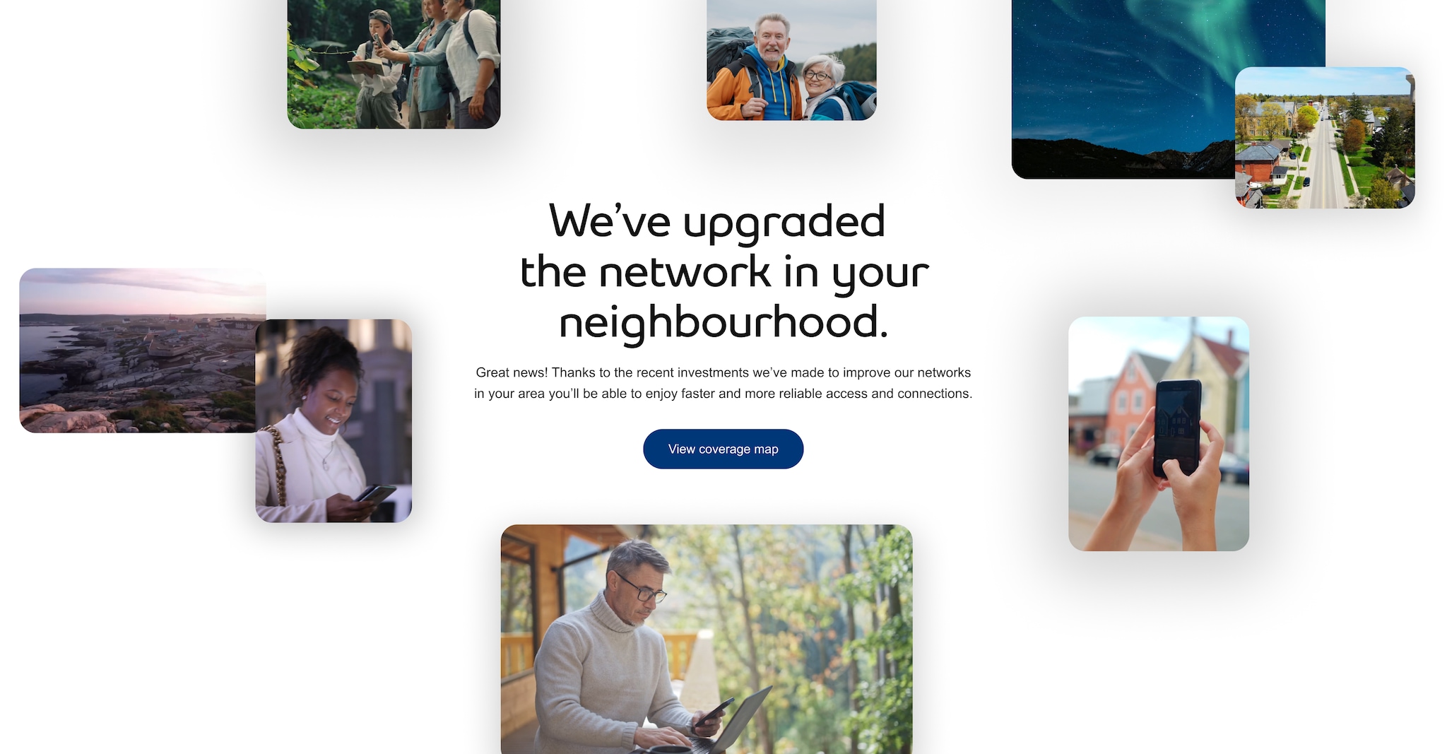 We’ve upgraded the network in your neighbourhood.

