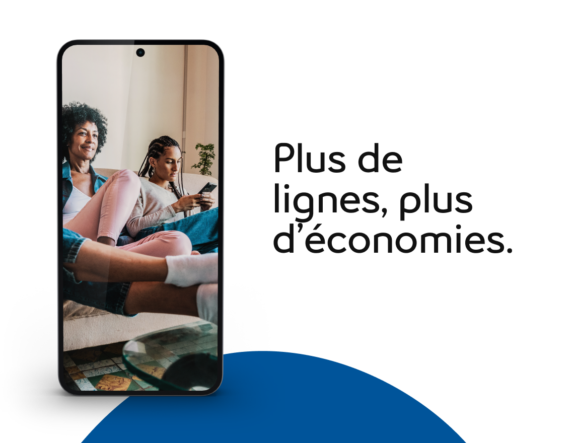 Plus de lignes. Plus d’économies.