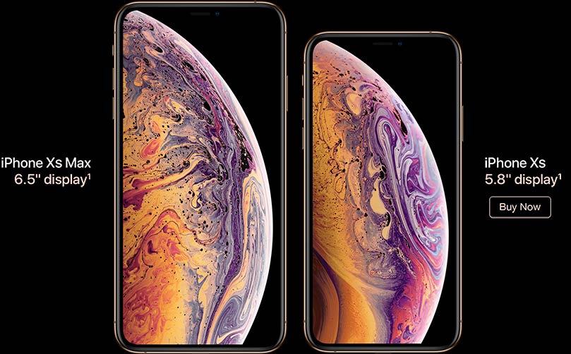 iPhone XS Max, 6.5-inch display. iPhone XS Max, 5.8-inch display. Buy now.