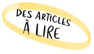 Des articles à lire