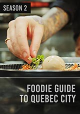 Foodie Guide to Quebec City